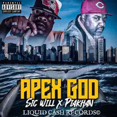 Apex God - Single by SIC WILL & Piakhan album reviews, ratings, credits