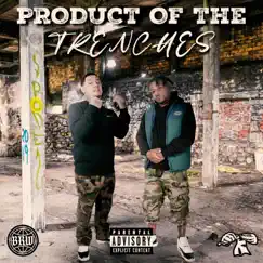 Product of the Trenches (feat. Peekleez) - EP by BankRoll Wrld album reviews, ratings, credits