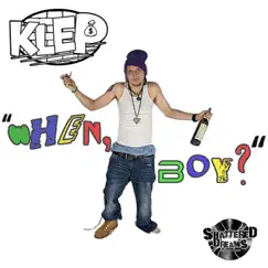 When, Boy? - Single by Klep album reviews, ratings, credits