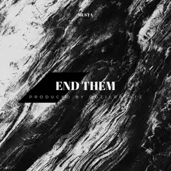 End Them - Single by DozierBeatz album reviews, ratings, credits