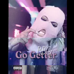Go Getter - Single by BBG album reviews, ratings, credits