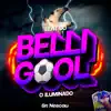 BEAT DO BELLIGOL - O ILUMINADO song lyrics