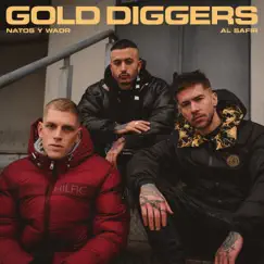 Gold Diggers - Single by Al Safir & Natos y Waor album reviews, ratings, credits