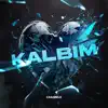 Kalbim - Single album lyrics, reviews, download