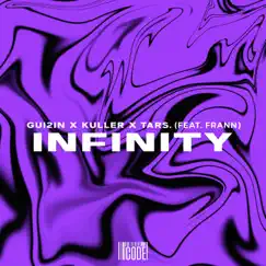 Infinity (feat. Frann) - Single by GUI2IN, Kuller & Tars album reviews, ratings, credits