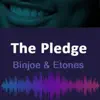 The Pledge - Single album lyrics, reviews, download