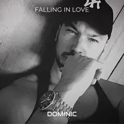 Falling in Love - Single by Dominic album reviews, ratings, credits