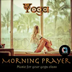 Yoga Morning Prayer (Percussion Version) Song Lyrics