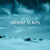 Modo Avion - Single album lyrics, reviews, download
