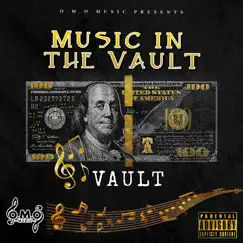 Music In the Vault - Single (feat. Vaultt) - Single by General P album reviews, ratings, credits