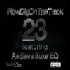23 (feat. Suke'eq & Redlee) - Single album lyrics, reviews, download