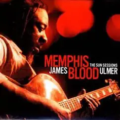 Memphis Blood: The Sun Sessions by James Blood Ulmer album reviews, ratings, credits
