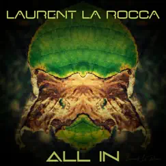 All In - Single by Laurent La Rocca album reviews, ratings, credits