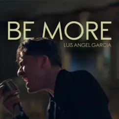 Be more Spanglish (cover) - Single by Luis Angel Garcia album reviews, ratings, credits