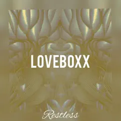 Restless - Single by Loveboxx album reviews, ratings, credits