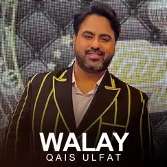 Walay Song Lyrics