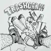 Trashcar!!! album lyrics, reviews, download