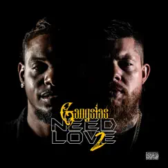 Gangstas Need Love 2 (feat. Shayla Renee) - Single by Mistah Rain & YSC Calicoe album reviews, ratings, credits