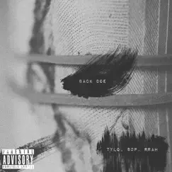 Back Doe (feat. Tylobanz & Rrah) Song Lyrics