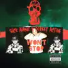 Wont Stop (feat. Street Active) - Single album lyrics, reviews, download