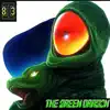 The Green Dragon - EP album lyrics, reviews, download