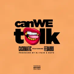 Can We Talk - Single by Cashmatic album reviews, ratings, credits