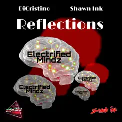 Reflections - Single by DiCristino & Shawn Ink album reviews, ratings, credits