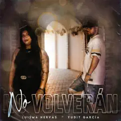 No Volverán Song Lyrics