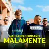 Malamente - Single album lyrics, reviews, download