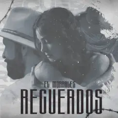 Recuerdos - Single by El Morrales album reviews, ratings, credits