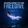 Freedive - Single album lyrics, reviews, download