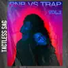 R'n'B vs Trap, Vol. 2 album lyrics, reviews, download