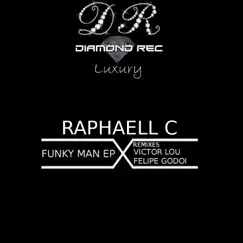 Funky Man - Single by Raphaell C album reviews, ratings, credits