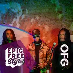 OFG Epic FreeStyle (feat. Nex Supremo, Lee OFG & LVINBEATS) - Single by BVDZRECORDS album reviews, ratings, credits