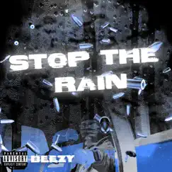 Can't Stop the Rain Song Lyrics