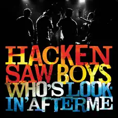 Who's Lookin' After Me - EP by Hackensaw Boys album reviews, ratings, credits