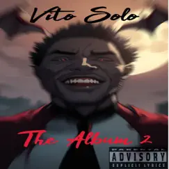 Vito Solo the Album 2 by Vito Solo album reviews, ratings, credits