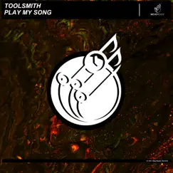 Play My Song - Single by Toolsmith album reviews, ratings, credits
