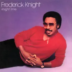 Knight Time by Frederick Knight album reviews, ratings, credits