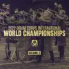 2022 Drum Corps International World Championships, Vol. 2 by Drum Corps International album lyrics