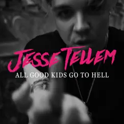 All Good Kids Go To Hell Song Lyrics
