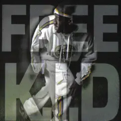 Free K.I.D. by Kidricc James album reviews, ratings, credits