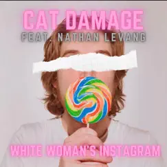 White Woman’s Instagram (feat. Nathan LeVang) Song Lyrics