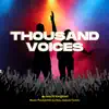 Thousand Voices (feat. Ben Joshua Torres) - Single album lyrics, reviews, download