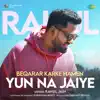 Beqarar Karke Hamen Yun Na Jaiye song lyrics