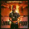 The Living Proof - Single album lyrics, reviews, download