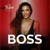 Boss - Single album lyrics, reviews, download