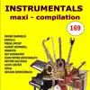 Instrumentals Maxi-Compilation 169 album lyrics, reviews, download