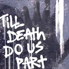 Till Death Do Us Part Song Lyrics