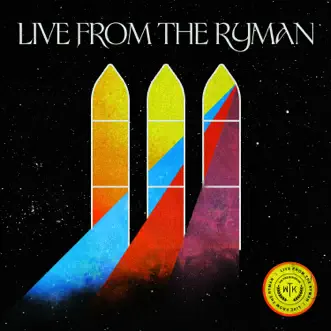 Live From The Ryman by We The Kingdom album download
